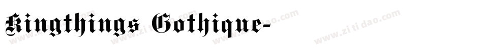 Kingthings Gothique字体转换